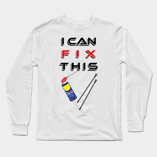 i can fix this Long Sleeve T-Shirt